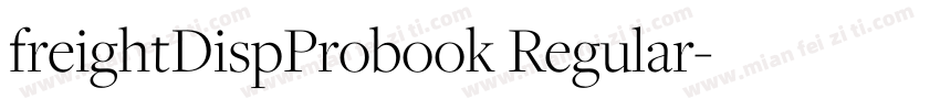 freightDispProbook Regular字体转换